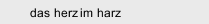 das herz im harz
